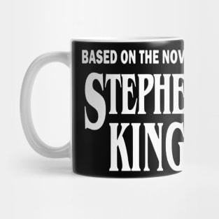 Based on the novel by Stephen King Mug